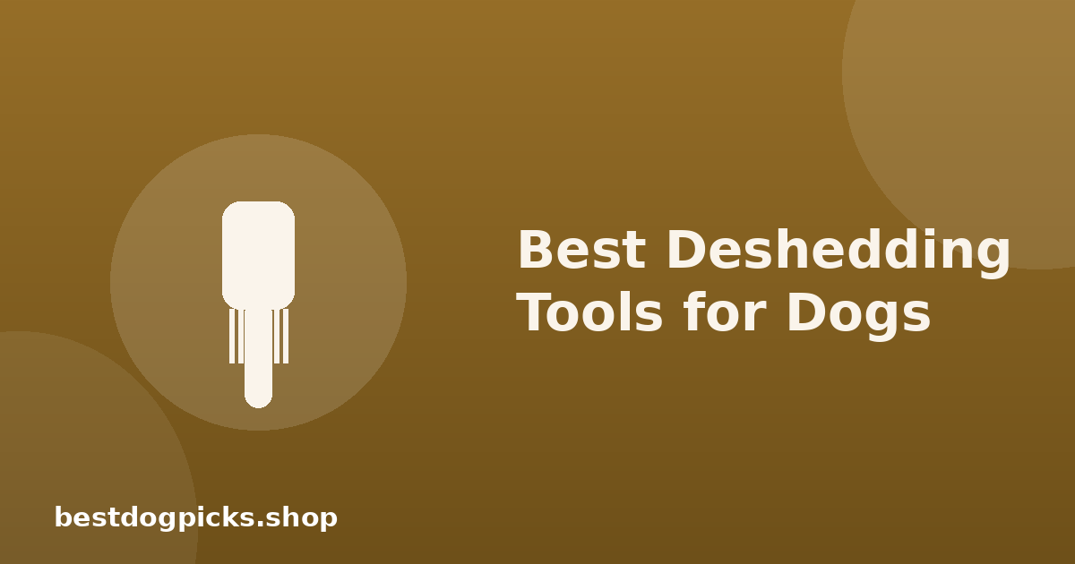Best Deshedding Tools for Dogs: A Guide by Coat Type